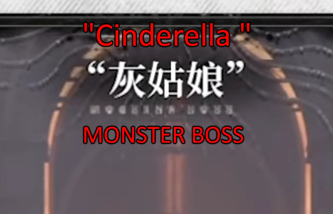 The Cinderella boss title card from the Silver Palace Gameplay Showcase, with the Chinese name in quotation marks over a line of script annotated as Monster Boss